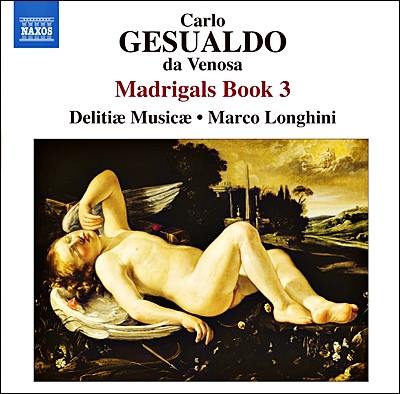 Delitiae Musicae 제수알도: 마드리갈 3권 (Gesualdo: Madrigali libro terzo, 1595)