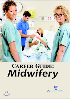 Career Guide: Midwifery 