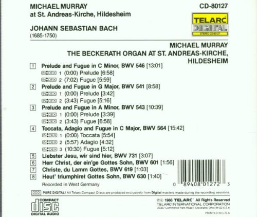 Michael Murray 바흐: 오르간 작품 - 토카타, 아다지오와 푸가 & 코랄 (J.S. Bach: Toccata, Adagio & Fugue BWV564 & Prelude & Fugue BWV541, 543 & 546) 마이클 머레이