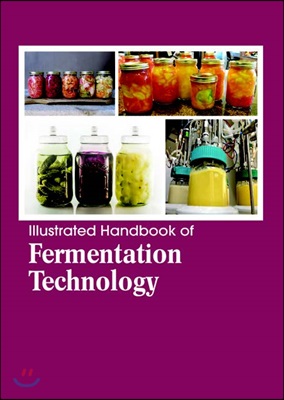 Illustrated Handbook Of
Fermentation Technology