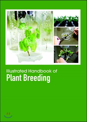 Illustrated Handbook Of<br/>Plant Breeding