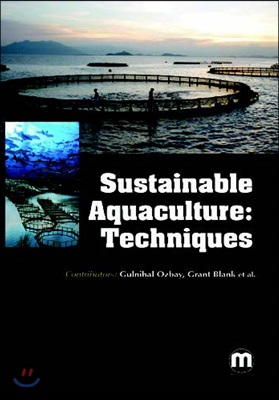 Sustainable Aquaculture: Techniques