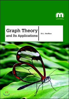 Graph Theory And Its Applications