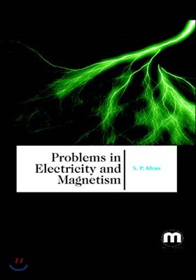 Problems In Electricity And Magnetism