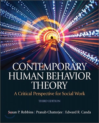 Contemporary Human Behavior Theory: A Critical Perspective for Social Work