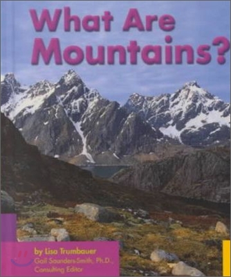 What Are Mountains?