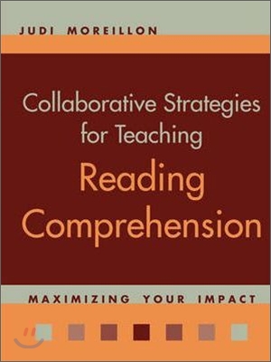 Collaborative Strategies for Teaching Reading Comprehension