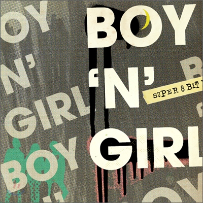 슈퍼8비트 (Super8bit) - Boy 'N' Girl