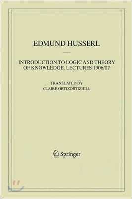 Introduction to Logic and Theory of Knowledge: Lectures 1906/07