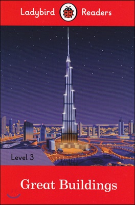 Ladybird Readers 3 : Great Buildings (Student Book)