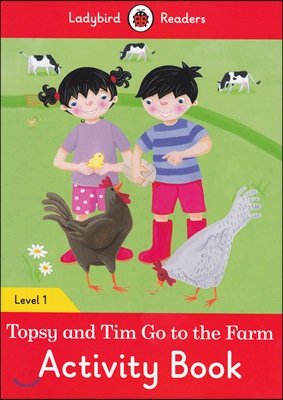 Topsy and Tim: Go to the Farm Activity Book - Ladybird Readers Level 1 (Paperback)