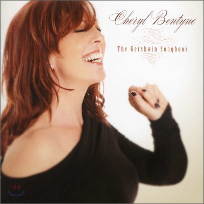 Cheryl Bentyne - The Gershiwin Songbook