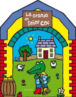 La granja del senor Coc / Ride Your Tractor, Mr Croc