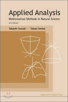Applied Analysis: Mathematical Methods in Natural Science (2nd Edition)