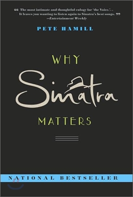 Why Sinatra Matters