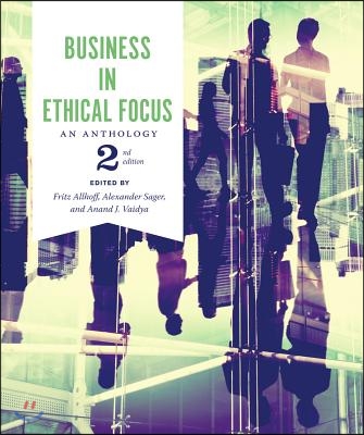 Business in Ethical Focus: An Anthology - Second Edition