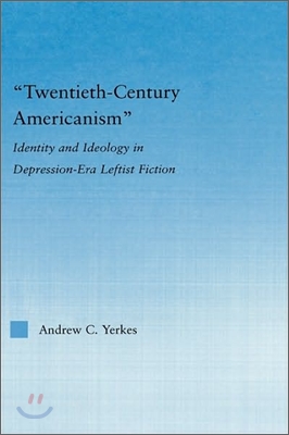 Twentieth-Century Americanism