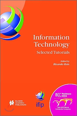 Information Technology: Selected Tutorials