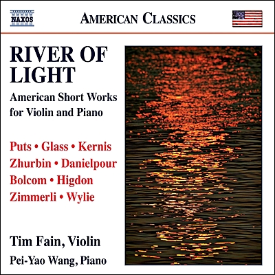 Tim Fain 미국 작곡가의 바이올린 소품 모음집 (River of Light - American Short Works for Violin and Piano)