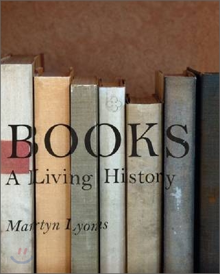 Books: A Living History