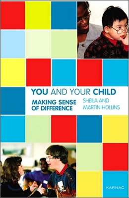 You and Your Child: Making Sense of Learning Disabilities