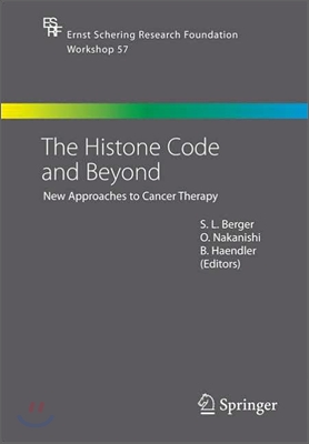 The Histone Code and Beyond: New Approaches to Cancer Therapy