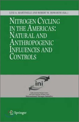 Nitrogen Cycling in the Americas: Natural and Anthropogenic Influences and Controls