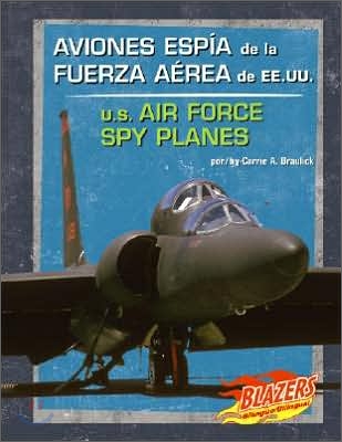 Aviones Espia De La Fuerza Aerea de EE.UU./U.S. Air Force Spy Planes
