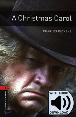 Oxford Bookworms Library 3 : A Christmas Carol (Book+MP3)