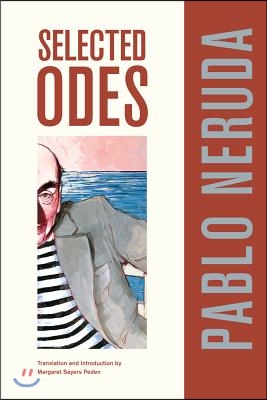 Selected Odes of Pablo Neruda: Volume 4