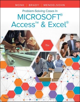 Problem Solving Cases in Microsoft Access &amp; Excel