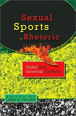 Sexual Sports Rhetoric: Global and Universal Contexts