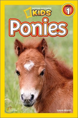 National Geographic Kids Readers Level 1 : Ponies