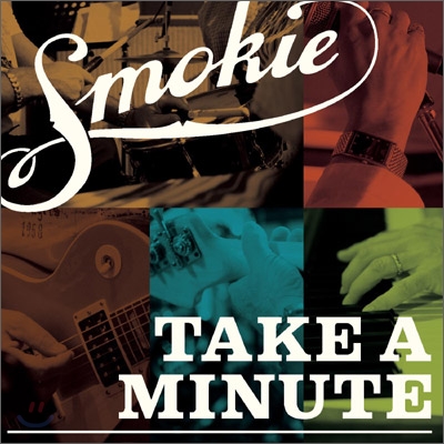 Smokie - Take A Minute + Live In South Africa