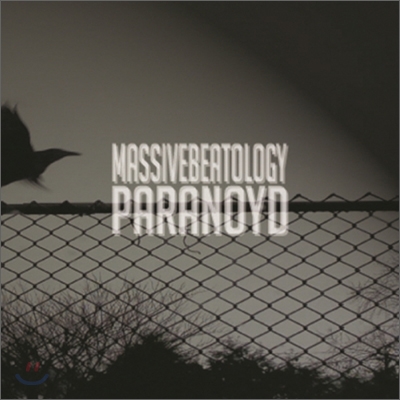 파라노이드 (ParaNoyd) - Massive Beatology