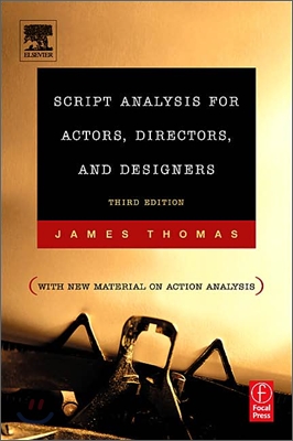 Script Analysis For Actors, Director And Designers