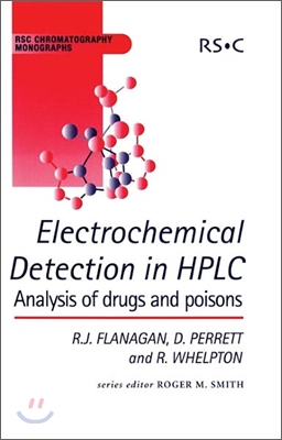 Electrochemical Detection in HPLC: Analysis of Drugs and Poisons