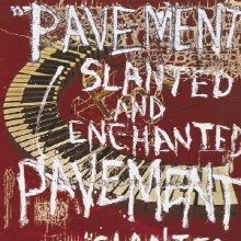 Pavement - Slanted And Enchanted (수입)