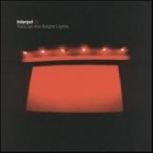 Interpol - Turn On The Bright Lights (수입)