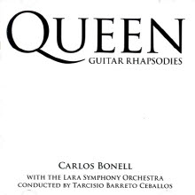 Carlos Bonell - Queen Guitar Rhapsodies (미개봉)