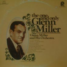 [LP] Glenn Miller & His Orchestra - The One & Only Glenn Miller (수입)