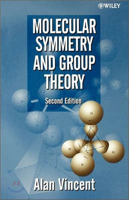 Molecular Symmetry and Group Theory: A Programmed Introduction to Chemical Applications