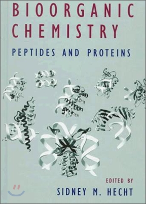 [Hecht]Bioorganic Chemistry : Peptides and Proteins