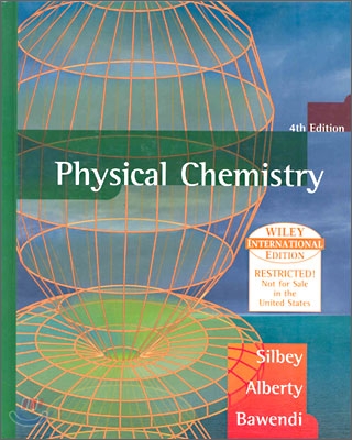 [Silbey]Physical Chemistry, 4/E
