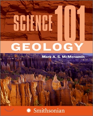 Science 101 : Geology
