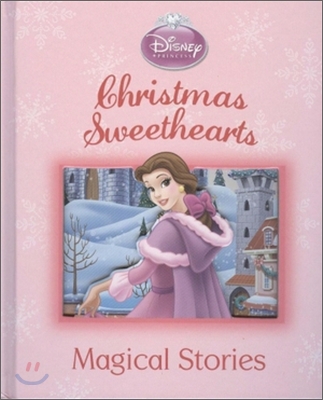 [중고-상] The Magical Story of the Disney Princess: Christmas Sweethearts (Unknown Bindings)