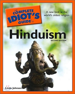 The Complete Idiot&#39;s Guide to Hinduism