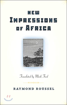 New Impressions of Africa/ Nouvelles Impressions d&#39;Afrique