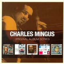 Charles Mingus - Original Album Series