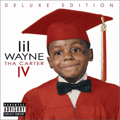 Lil Wayne - Tha Carter IV (Explicit Deluxe Version)